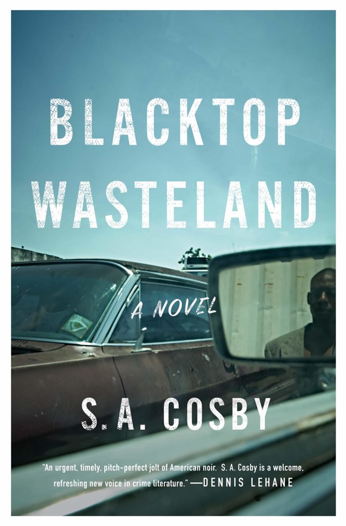 image is the cover of s.a. cosby's blacktop wastelend