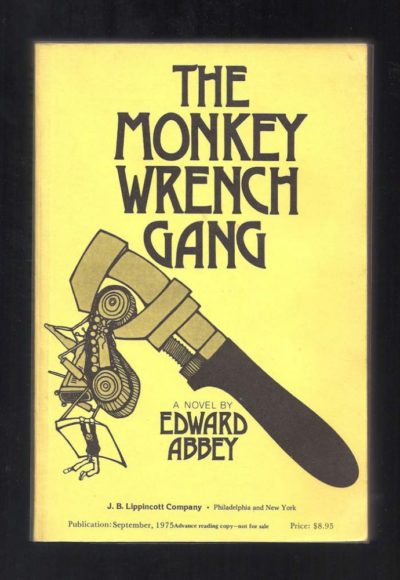 the monkeywrench gang novel by ed abbey